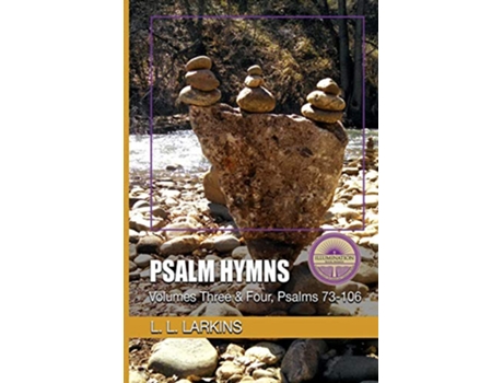 Livro Psalm Hymns Volumes Three Four Psalms 73106 de L L Larkins New International Version (Inglês)