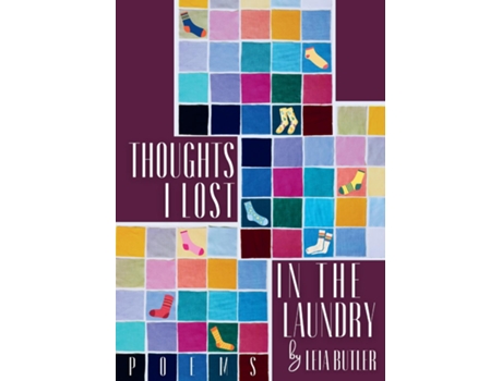 Livro Thoughts I Lost In The Laundry de Leia Butler (Inglês)