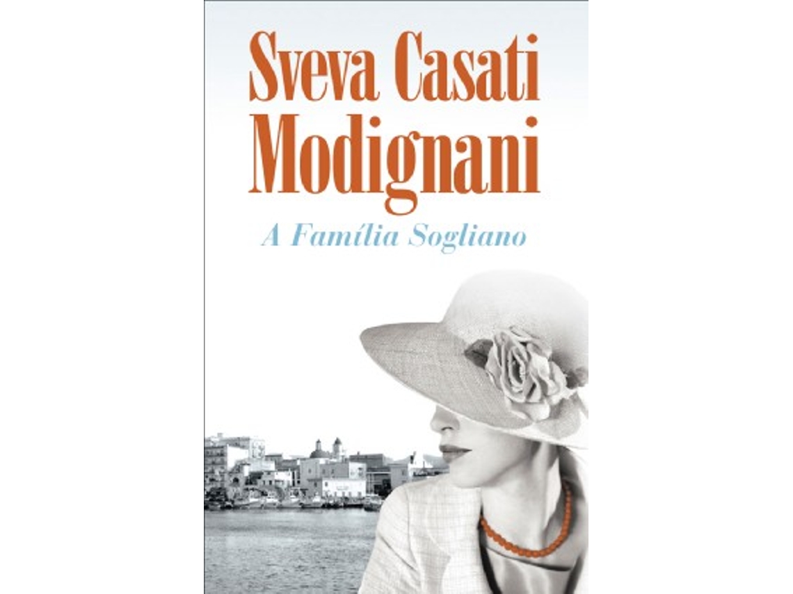 Livro A Família Sogliano de Sveva Casati Modignani (Português)
