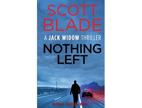 Livro Nothing Left Jack Widow de Scott Blade (Inglês)
