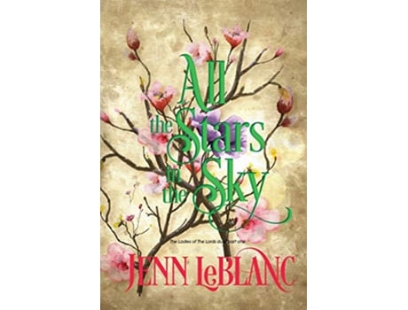 Livro All The Stars In The Sky 2 Ladies of the Lords de Jenn Leblanc (Inglês)