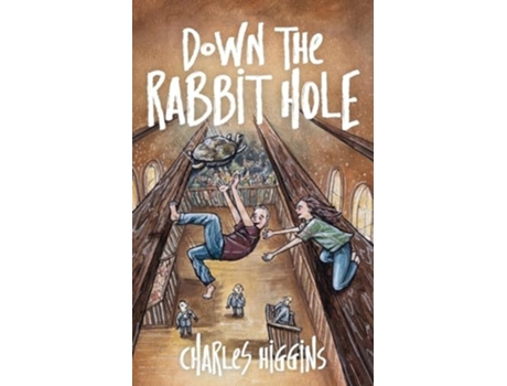 Livro Down the Rabbit Hole de Charles Higgins (Inglês)