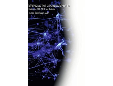 Livro Breaking the Learning Barrier de Susan McCrossin (Inglês)