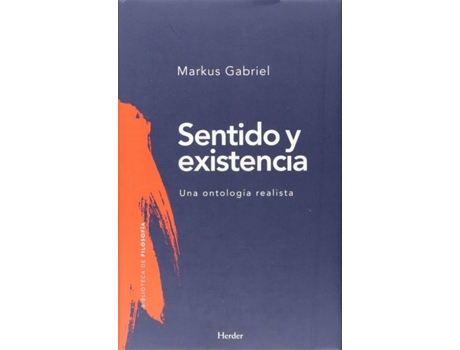 Livro Sentido Y Existencia de Markus Gabriel (Español)