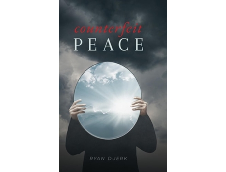 Livro Counterfeit Peace de Ryan Duerk (Inglês - Capa Dura)