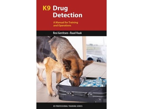 Livro K9 Drug Detection de Resi Gerritsen e Ruud Haak (Inglês)