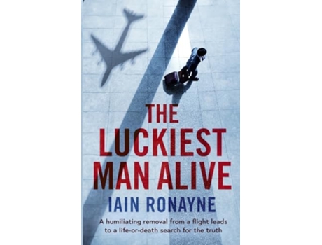 Livro The Luckiest Man Alive de Iain Ronayne (Inglês)