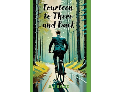 Livro Fourteen to There and Back de AJ Bazz (Inglês)