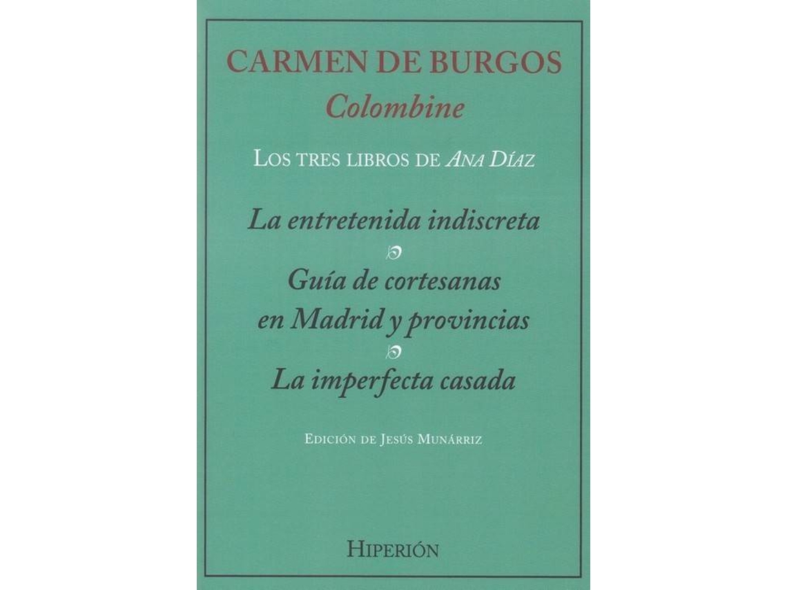 Livro Los Tres Libros De Ana Díaz de Carmen de Burgos (Espanhol)