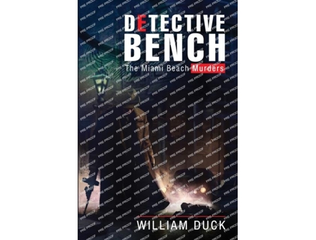 Livro Detective Bench The Miami Beach Murders de William Duck (Inglês)