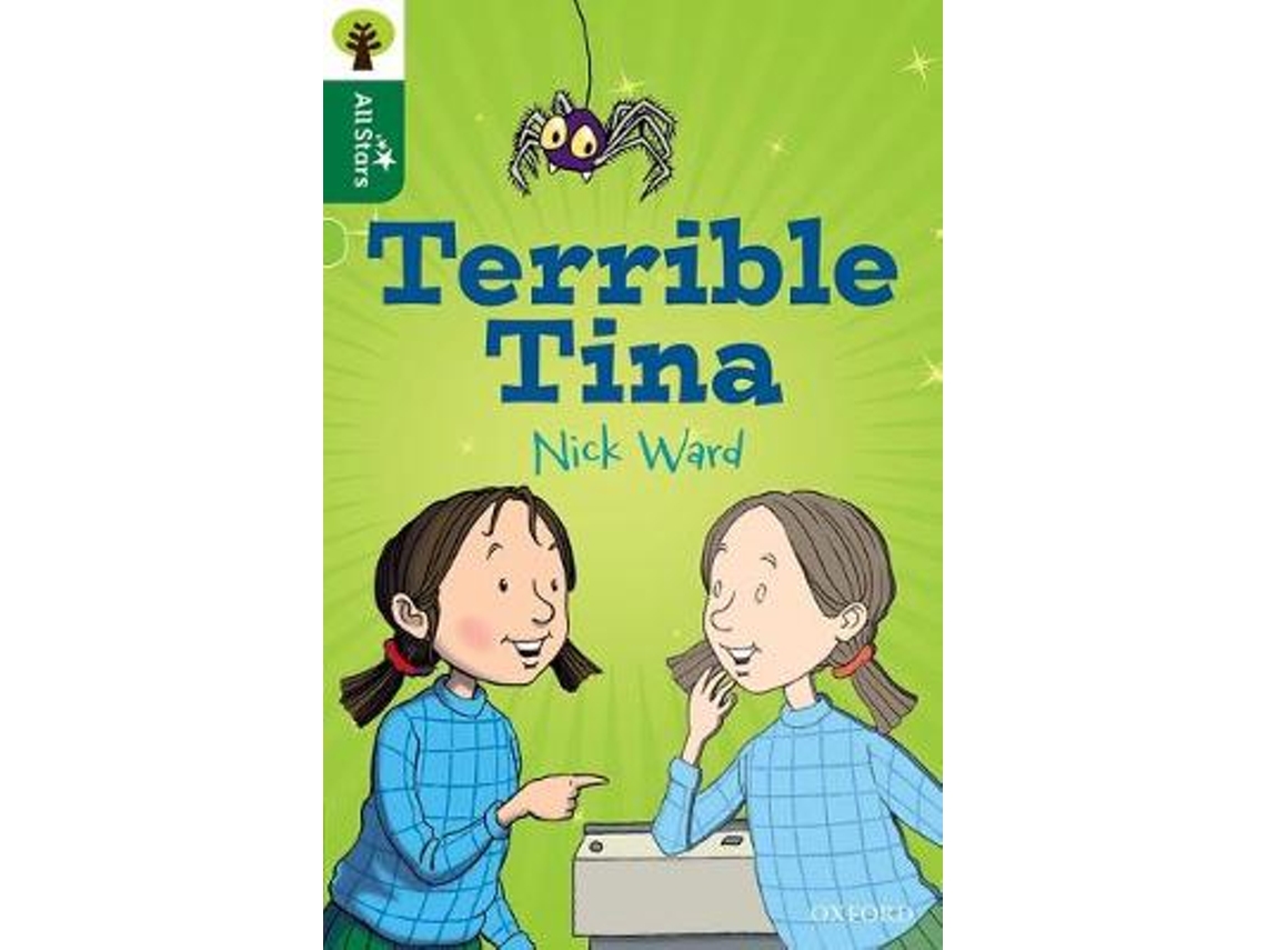 Livro Oxford Reading Tree All Stars Oxford Level 12 Terrible Tina de Nick Ward (Inglês)