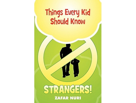 Livro Things Every Kid Should Know Strangers de Zafar Nuri (Inglês)