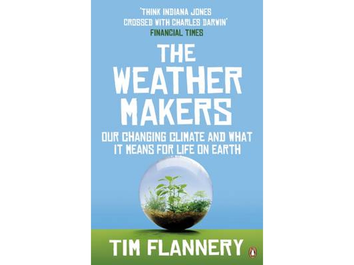 Livro The Weather Makers de Tim Fridtjof Tim F Flannery (Inglês)