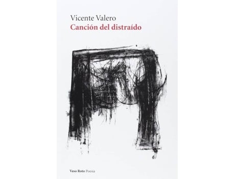 Livro Canción Del Distraido de Vicente Valero (Espanhol)