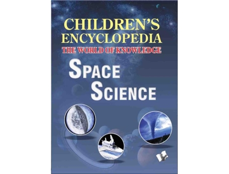 Livro Childrens Encyclopedia - Space Science de Manasvi Vohra (Inglês)