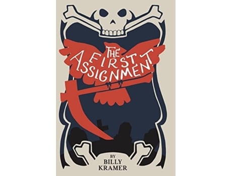 Livro The First Assignment De Billy Kramer (inglês - Capa Dura)