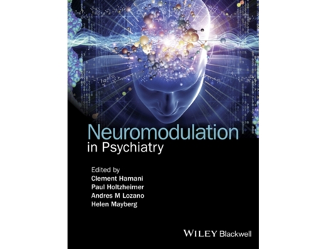 Livro Neuromodulation In Psychiatry De C Hamani (inglês)
