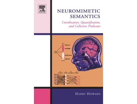 Livro Neuromimetic Semantics de Harry Howard (Inglês - Capa Dura)