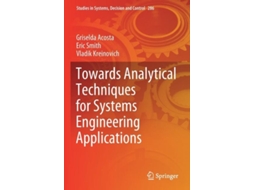 Livro Towards Analytical Techniques For Systems Engineering Applications De Griselda Acosta (inglês)