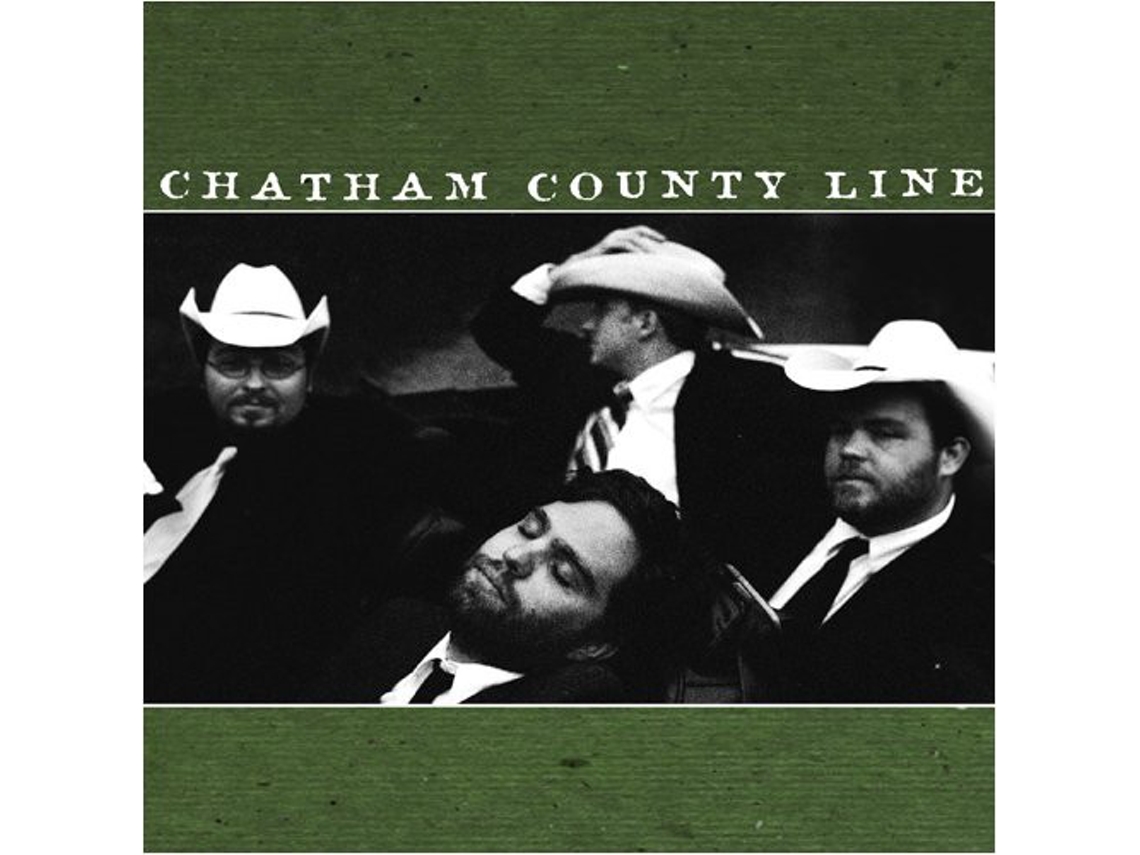 CD Chatham County Line - Chatham County Line