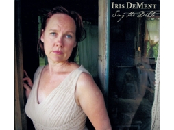 CD Iris DeMent - Sing The Delta