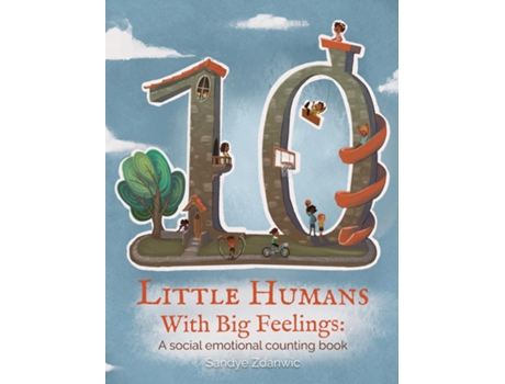 Livro 10 Little Humans with Big Feelings de Sandye Zdanwic (Inglês)