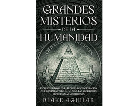 Livro Grandes Misterios de la Humanidad de Blake Aguilar (Espanhol)