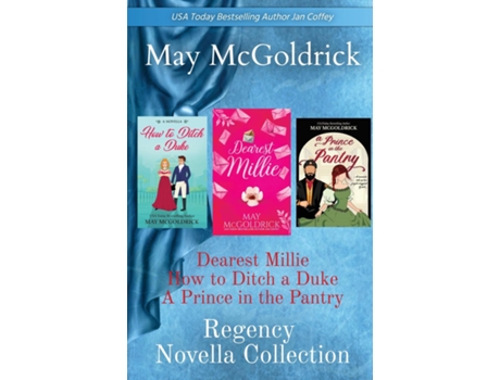 Livro Regency Novella Collection Dearest Millie, How to Ditch a Duke, and A Prince in the Pantry de McGoldrick (Inglês)