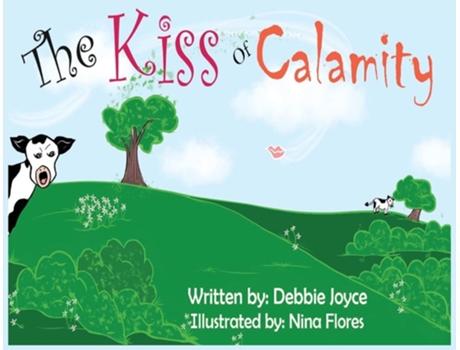 Livro The Kiss Of Calamity De Debbie Joyce (inglês)