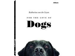 Livro for the love of dogs de leyen, katharina von der (inglês)
