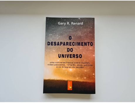 Livro O Desaparecimento do Universo de Gary Renard (Português Brasileiro)