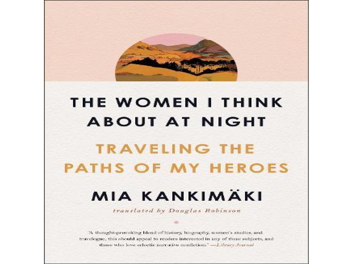Livro Women I Think About at Night de Mia Kankimaki (Inglês)