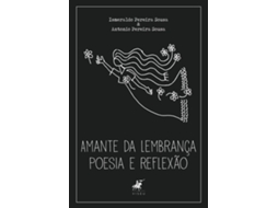 Livro Amante Da Lembrança Poesia E Reflexão de Antonio Pereira Sousa (Português do Brasil)