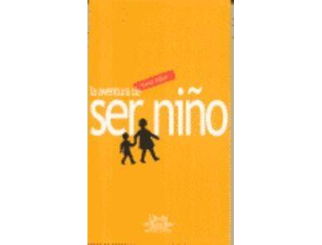 Livro La Aventura De Ser Niño de Ricardo Milleri