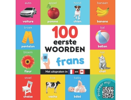Livro 100 Eerste Woorden In Het Frans De Yukismart (holandês)