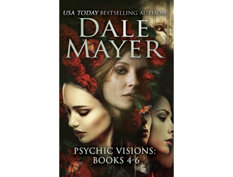 Livro Psychic Visions Books 4-6 De Dale Mayer (inglês)