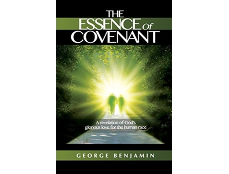 Livro The Essence of Covenant de George Benjamin (Inglês)