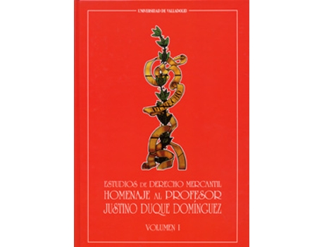 Livro Estudios De Derecho Mercantil. Homenaje Al Profesor Justino Duque Dominguez (2 Vols.) de Vv.Aa. (Espanhol)