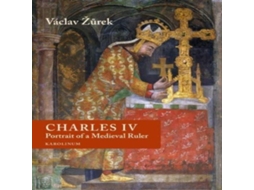 Livro Charles IV de Vaclav Zurek (Inglês)