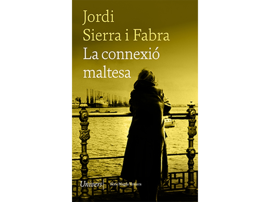 Livro La Connexió Maltesa de Sierra I Fabra e Jordi
