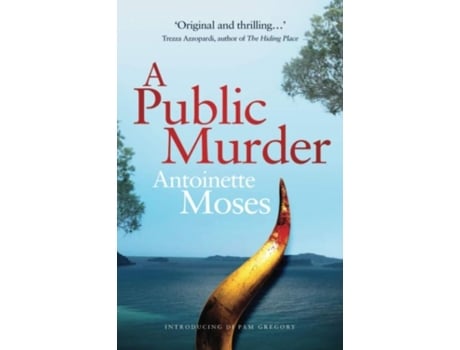 Livro A Public Murder de Antoinette Moses (Inglês)