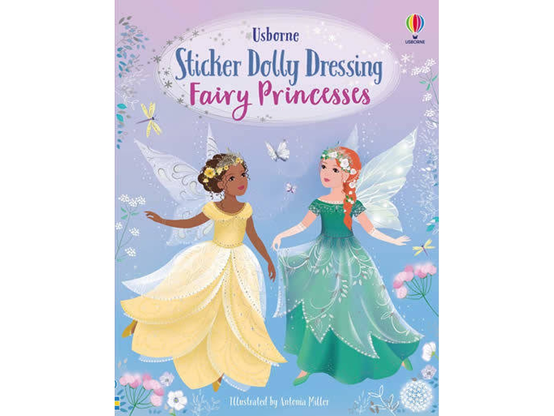 Livro Sticker Dolly Dressing Fairy Princesses de Fiona Watt (Inglês
