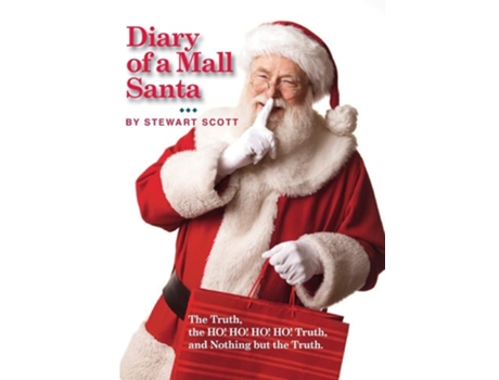 Livro Diary Of A Mall Santa De Stewart Scott (inglês)
