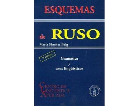 Livro Esquemas De Ruso: Gramatica Y Usos Linguisticos de Maria Sanchez Puig (Espanhol)