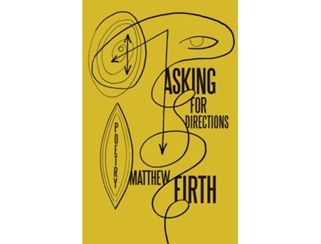 Livro Asking For Directions De Matthew Firth (inglês)