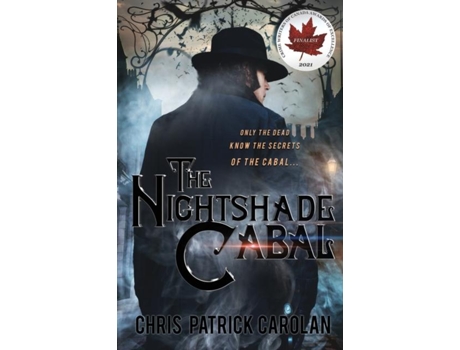 Livro The Nightshade Cabal De Chris Patrick Carolan (inglês)