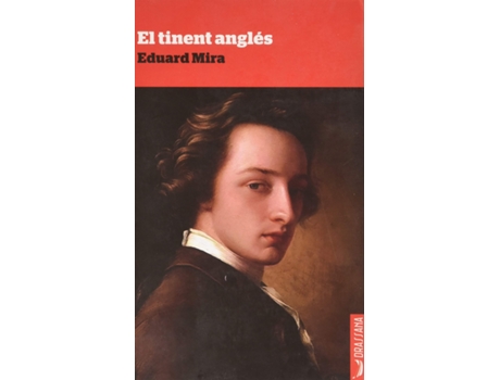 Livro El Tinent Anglès de Eduard Mira (Catalão)