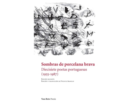 Livro Sombras De Porcelana Brava De Maria Quintans E Ana Luisa Amaral (espanhol)