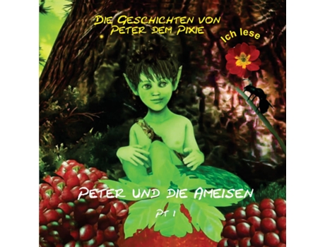 Livro Peter Dem Pixie Die Geschichten Von Peter Dem Pixie - Ich Lese De Gedall, Gary Et Al. (inglês)