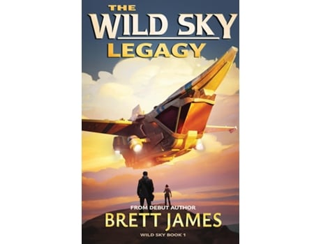 Livro The Wild Sky Legacy de Brett James (Inglês)